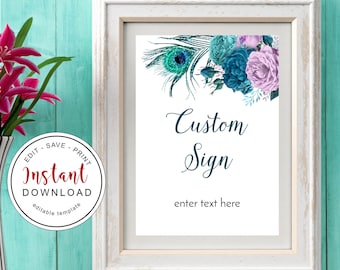 Peacock Wedding Sign, Teal Peacock Sign Template, Peacock Feather, Custom Sign, Peacock Wedding, Teal Green Sign, Wedding Custom Sign C-076