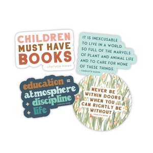 Homeschool Stickers with Charlotte Mason Quotes | Educational Stickers | Children Must Have Books | Educations is Atmosphere