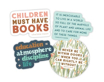 Homeschool Stickers with Charlotte Mason Quotes | Educational Stickers | Children Must Have Books | Educations is Atmosphere