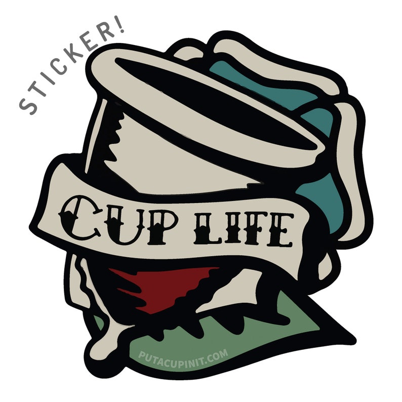 Cup Life Menstrual Cup Advocacy Sticker image 1