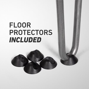 May include: Close-up of a metal hairpin leg with four black floor protectors. The text "FLOOR PROTECTORS INCLUDED" is printed in black, emphasizing the product's features. The protectors are designed to safeguard floors.