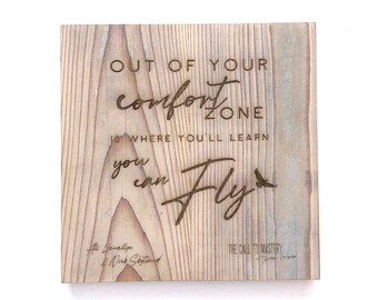 Inspiring Word Art Plaque 'Out of your comfort zone...' (Ali Llewellyn Nick Skytland and The Call to Mastery)