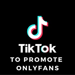 Promote how tiktok on to onlyfans OnlyFans Promotion