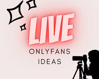 50 Unique Cam Show & Livestream Ideas Ignite Your Onlyfans Content