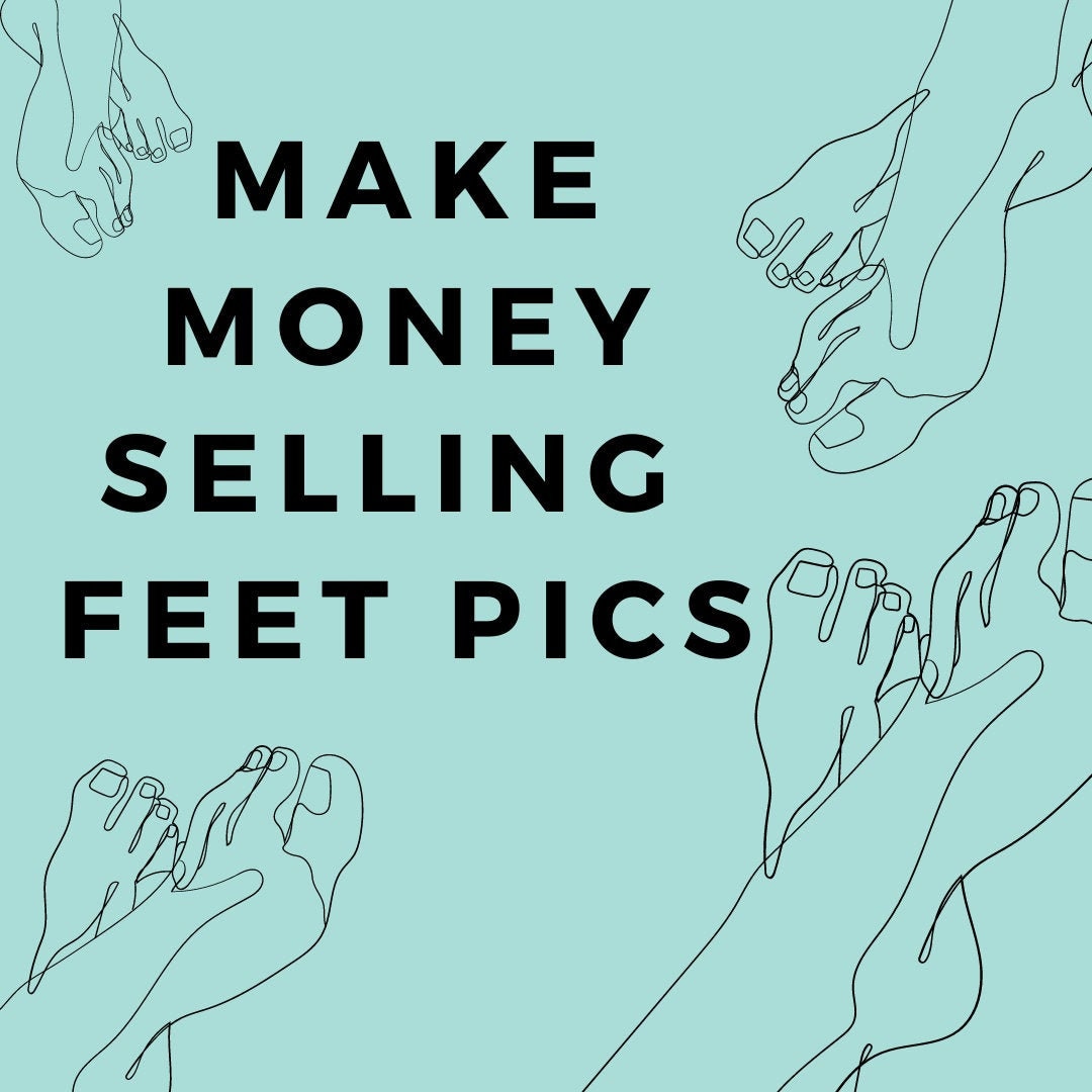 Selling Feet Pics