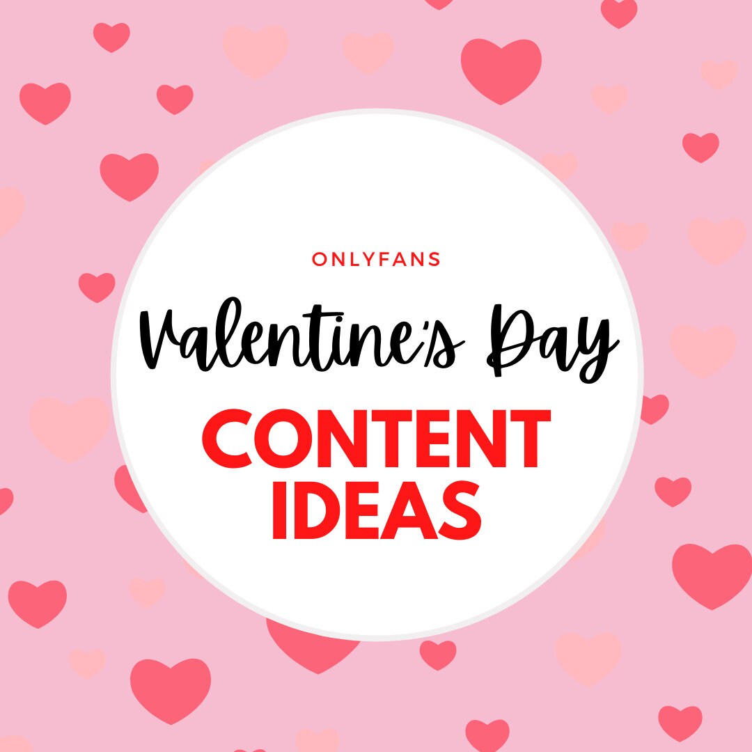 Onlyfans Valentines Day Content Ideas - Etsy