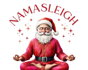 Namasleigh Christmas Png, SVG, Funny Christmas Png, Santa Png, Funny Santa Png, Christmas gift png, Yoga Santa, Holiday shirt, holiday gift