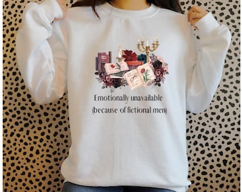 Emotionally Unavailable Sweatshirt, Cozy Crewneck Sweater, Gift for Readers, Dark Academia, Funny Apparel, Book Lovers, Valentine's Day Gift