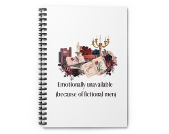 Emotionally Unavailable Spiral Notebook, Gift for Book Lovers, Writers, Creatives | Ideal for Journaling & Gift giving | Dark Academia