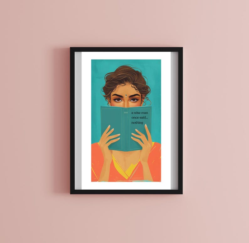 A Wise Man Once Said Nothing, Printable Art, Indian, Modern Art ...