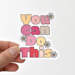 You can do this sticker, Positivitätsaufkleber für Laptop, Wasserflasche, Motivationsaufkleber, You can do this decal, Ermutigungsaufkleber