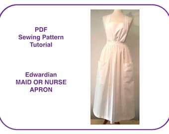 Apron pattern. PDF sewing pattern tutorial for long apron Edwardian Victorian Nurse Maid costume apron Pinafore apron pattern Pilgrim apron
