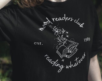 Shirt for Book Readers, Mood Readers Club T-Shirt, Best Gifts for Readers, Funny Book Lover Gift, Gift for Librarian, Literary Bookworm Gift