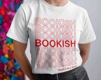 Bookish Gift Shirt, Book Lovers, Bibliophile, Book Reading, YA Books, Literature, Thank You Have A Nice Day, Read A Nice Book, Bookish Shirt