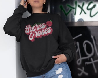 ACOTAR Thorns & Roses Sweatshirt, Unique Literary Gifts, Bookish Sweatshirt, SJM Merch