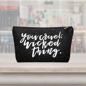 You Wicked Cruel Thing ACOTAR Bag, Acotar Makeup Pouch, Rhysand ...