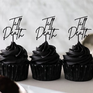 Til Death Cupcake Toppers, Black Engraved Acrylic Til Death Do Us Part Wedding Cupcake Topper, Custom Handmade Gothic Wedding Cupcake Topper