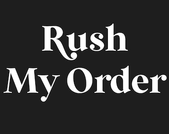 Rush My Order
