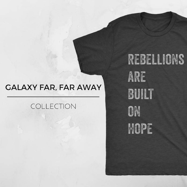 REBELLION - Star Wars Inspired Shirt, Rogue One, Jyn Erso, Sci-Fi, Geek Shirt, Star Wars Shirt, Star Wars, Rogue One Shirt, Rebellion Shirt1