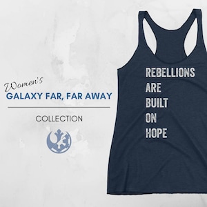 REBELLION Tank - Star Wars Inspired Women&#39;s Tank, Star Wars Tank, Rogue One, Jyn Erso, Sci-Fi, Geek Tank, Star Wars Shirt, Rebellion Shirt