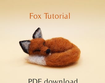 Needle Felted Sleeping Fox Tutorial: Beginner DIY (PDF Download)