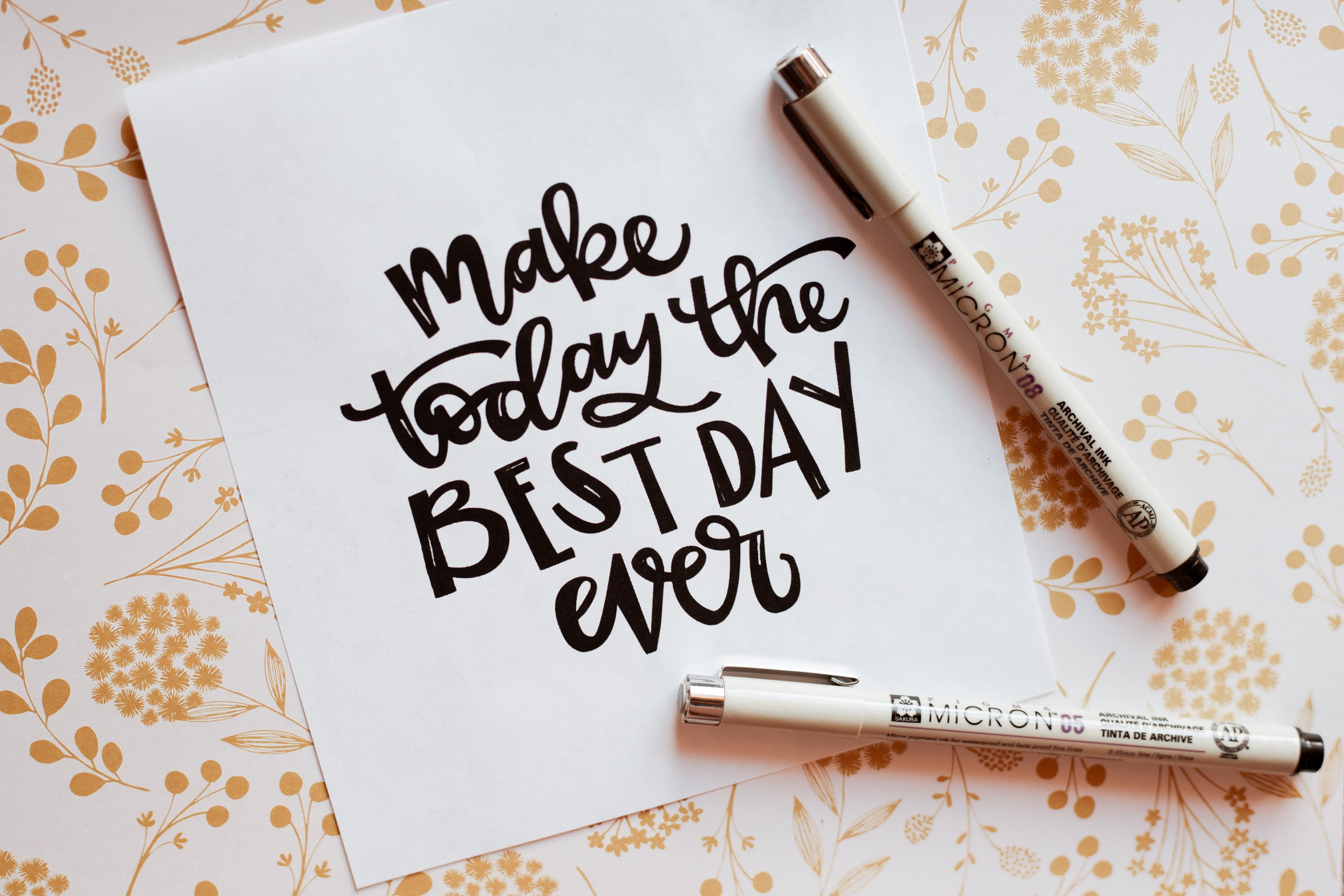 Digital Instant Download Art Print - Make Today the Best Day Ever ...