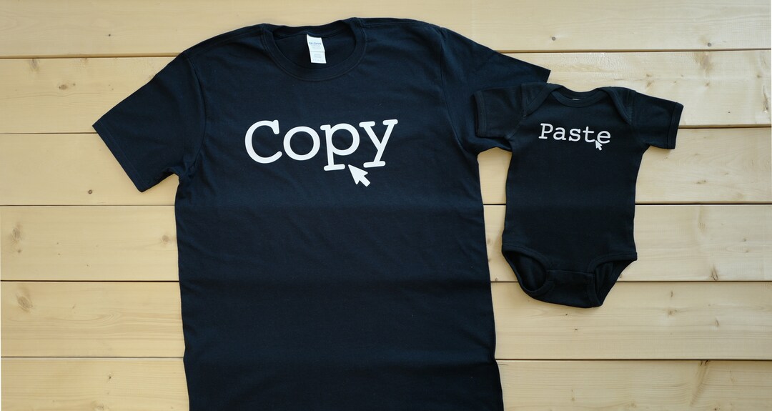 Copy Paste T-shirts, Matching Family T-shirts, Matching Father's Day ...