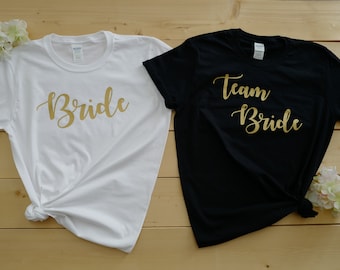 Bride T-Shirt, Team Bride T-Shirt, Bridal T-Shirt, Bachelorette Party T-Shirt, Bride Squad Shirt, Bride's Babes Shirt, Maid of Honour Shirt