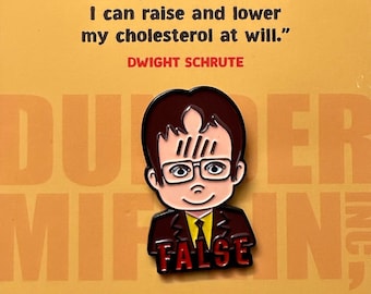 Dwight Schrute "FALSE" Enamel Pin - The Office TV Collectible