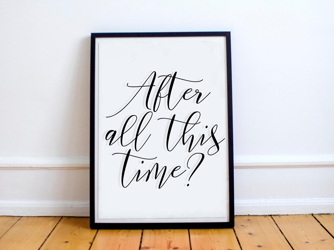 Harry Potter Printable Wall Art. After All This Time Always. Etsy