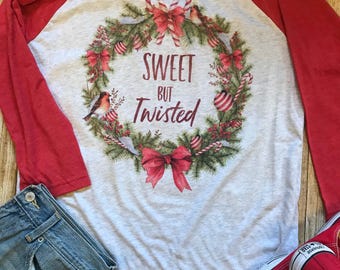 Christmas Shirt for Woman Sweet but Twisted Shirt Funny Christmas Shirt Trendy Shirt Gift for her Christmas Wreath T Shirt Candy Cane Tee