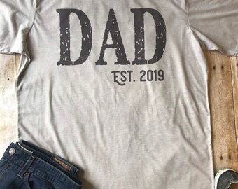 New Dad Shirt for Father's day, Custom Dad Shirt, Est Year, Baby Shower Gift for Dad, Birthday Gift Ideas for Dad, Dad Shirts
