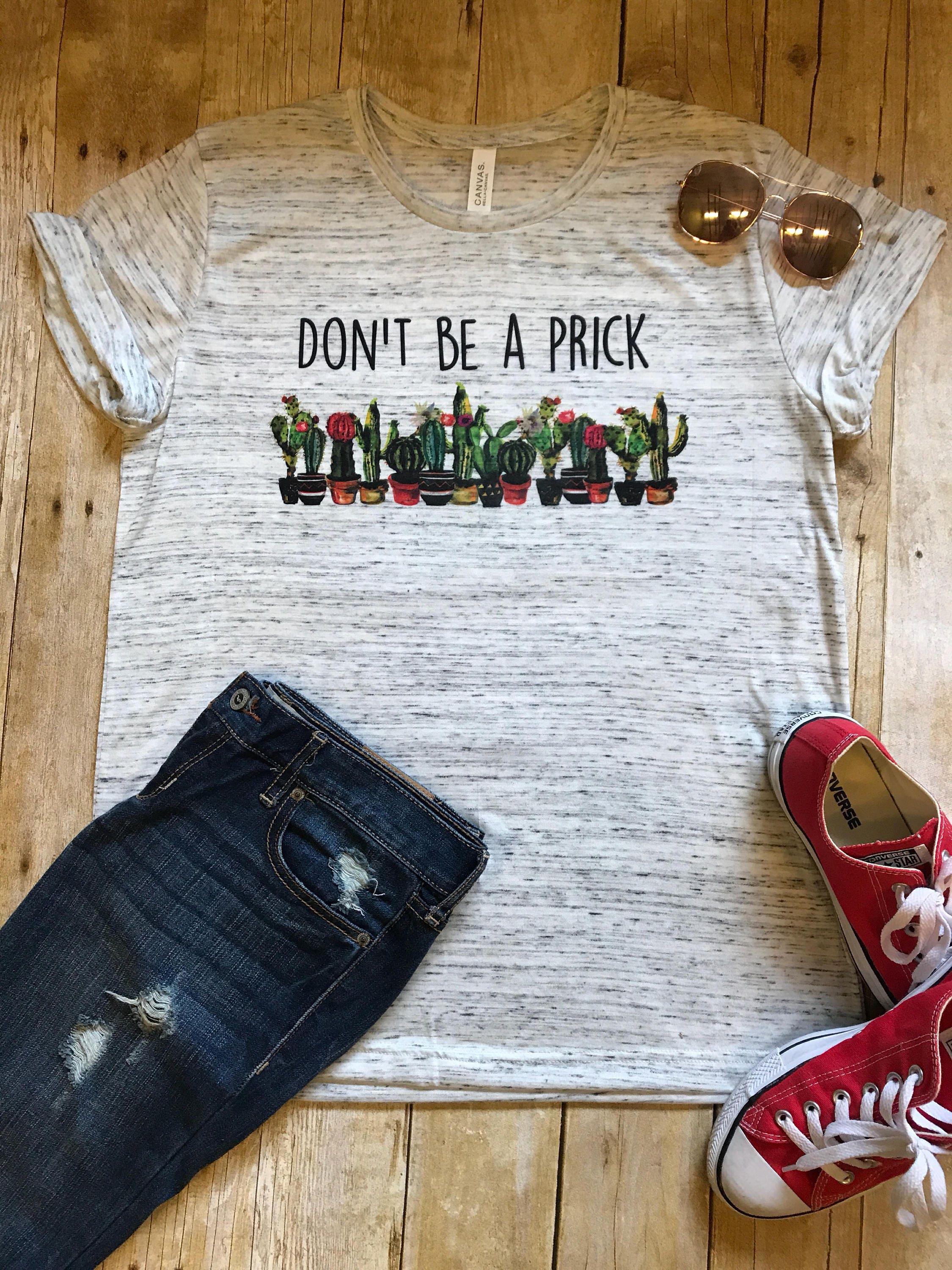 Don't Be A Prick Shirt Cactus Shirt Workout Tee Shirt Boho Tee Sh…