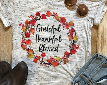 Grateful Thankful Blessed Shirt, Thanksgiving Shirt, Fall Shirts, Mom Shirts, Trendy Shirt, Fall T Shirt for Thanksgiving, Autumn Shirts