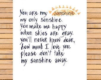 You Are My Sunshine Lullaby Print