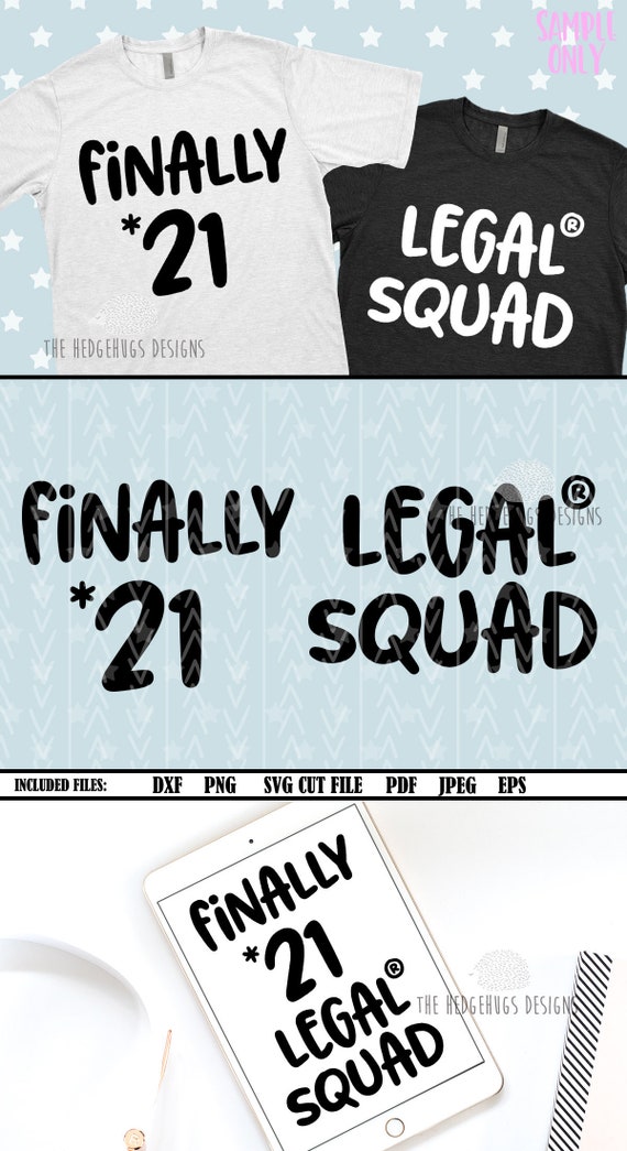 Download 21st Birthday Shirt Svg Birthday Svg Finally 21 Legal Etsy