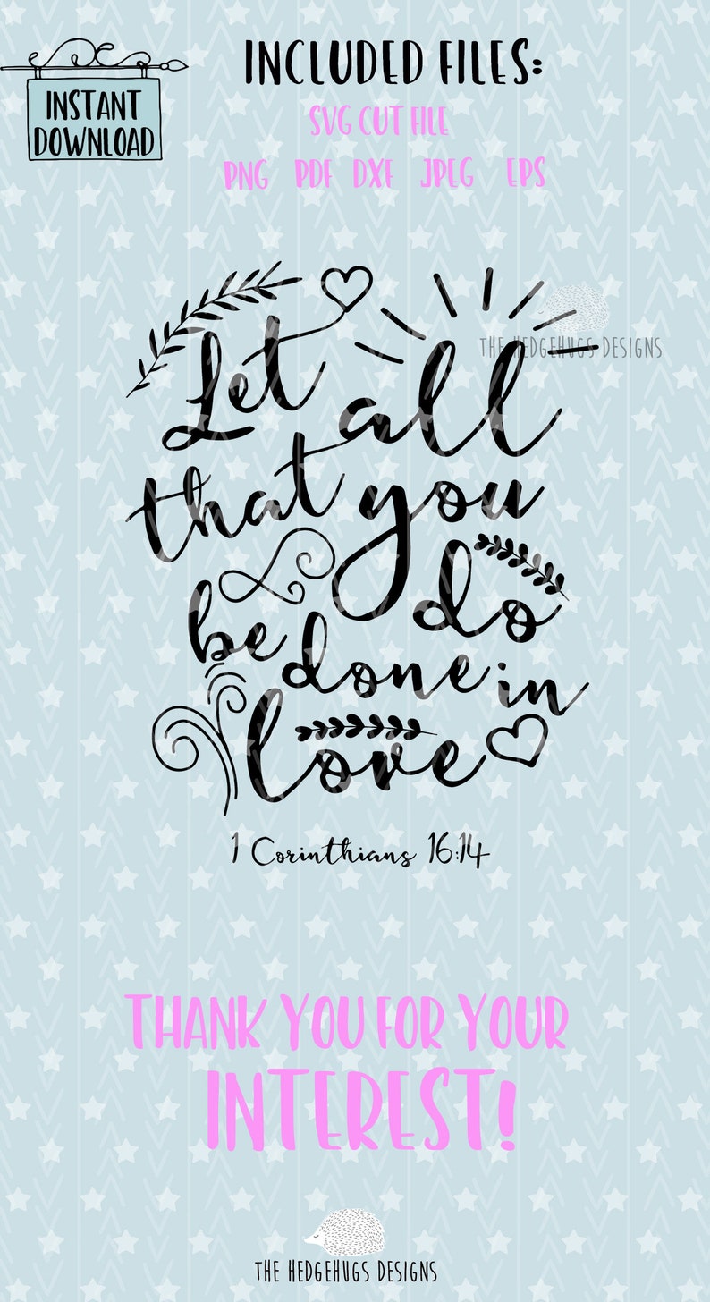 Download Bible Verse SVG Let all that you do be done in Love SVG | Etsy