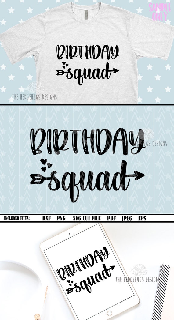 Download Birthday Squad Svg T Shirt Design Svg Files For Cricut Svg Etsy