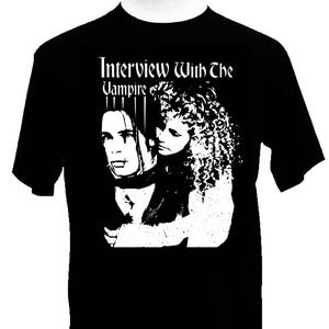 New Womens or Men Shirt Interview WIth The Vampire Anne Rice Gothic Post Punk Shirt