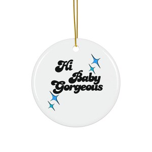 Lisa Barlow Hej Baby Keramisk Ornament, Riktiga Hemmafruar Fan Gåva