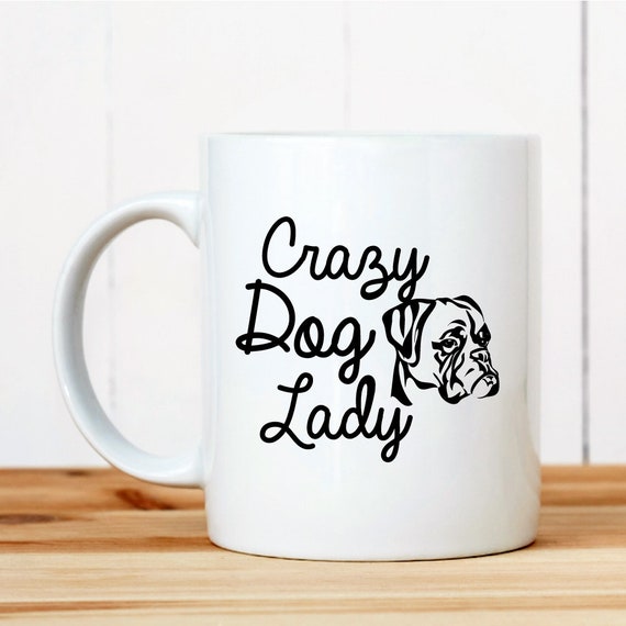 Dog Lover Gifts for Women Crazy Boxer Lady Dog Mom Owner Gift Coffee Mug Tea Cup White 