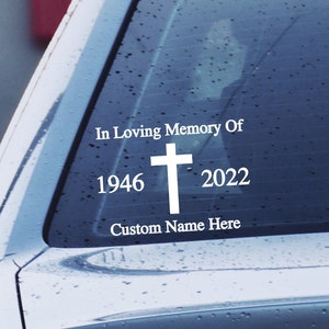 CUSTOM In Loving Memory of Sticker for Car Window - Custom Memorial Decal - Personalized Memorial Decal - Custom In Loving Memory Decals Car