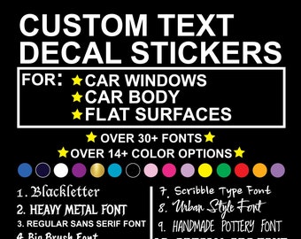 CUSTOM Text Decal Sticker for SUV, Sedan, Jeep, & More - Personalized Text Sticker - Custom Decal Vinyl Sticker - Custom Decals -Choose Font