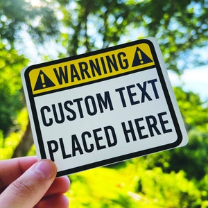 CUSTOM Warning Decal Sticker - Warning Sticker - Personalized Warning Vinyl Sticker - Warning Labels -Custom Text Warning Label Vinyl Decal