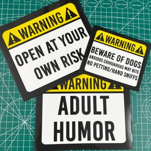 CUSTOM Warning Decal Sticker - Warning Sticker - Personalized Warning Vinyl Sticker - Warning Labels -Custom Text Warning Label Vinyl Decal image 3
