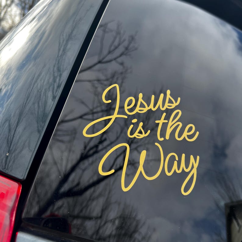 Jesus is the Way Sticker Decal - Jesus Decal - Jesus is the Way Decal Bumper Sticker - Religious Vinyl Decal - Jesus Sticker Vinyl Car Decal image 2