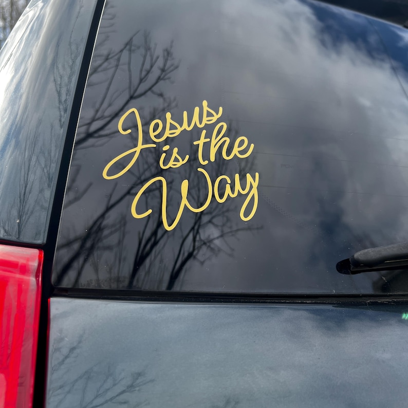 Jesus is the Way Sticker Decal - Jesus Decal - Jesus is the Way Decal Bumper Sticker - Religious Vinyl Decal - Jesus Sticker Vinyl Car Decal image 5
