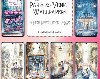 Romance in Paris and Venice Phone Wallpapers | High Resolution PNG files suitable for all Smart Phones | iPhone & Android | 6 Designs