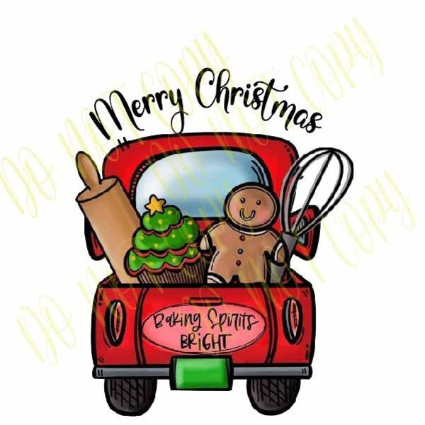 Christmas PNG, Red Truck PNG, Christmas Sublimation, Baking Spirits Bright PNG, transparent png file for sublimation, Sublimation design