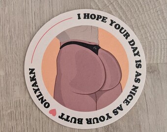 Pinkyxxx "Spero che la tua giornata sia bella come il tuo sedere" (Sottobicchiere, sottobicchiere, Brasile, sedere, vino, birra, rum, whisky, bar)